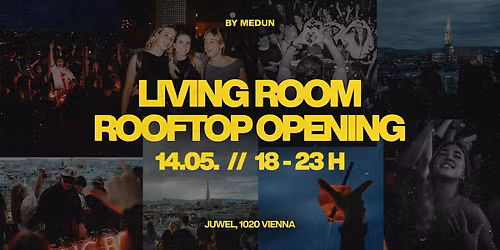 DAY 2 \/\/ LIVING ROOM ROOFTOP OPENING at JUWEL WIEN