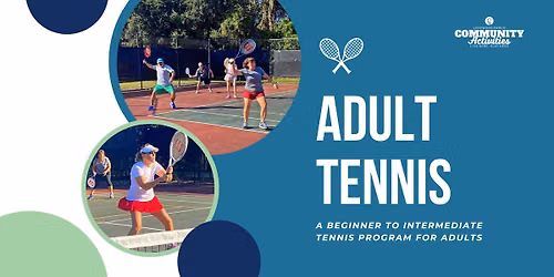 Tennis For Adults (Organized Play)