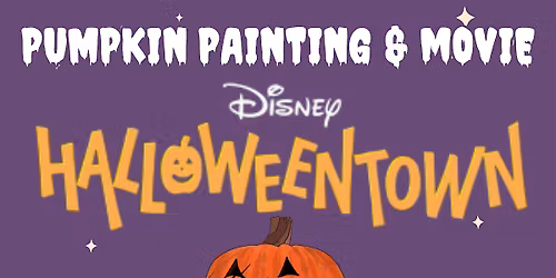 Pumpkin Painting and Halloweentown