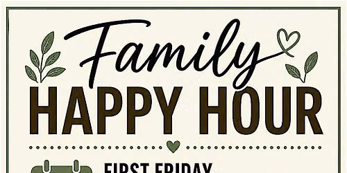 Family Happy Hour