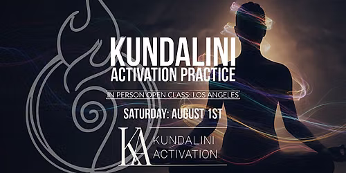 Kundalini Activation Practice (KAP) Los Angeles