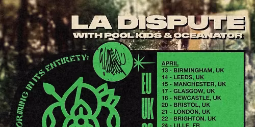 La Dispute at Slowdown