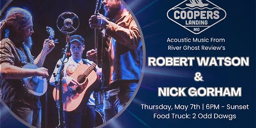 Robert Watson & Nic Gorham from River Ghost Revue with 2 Odd Dawgs