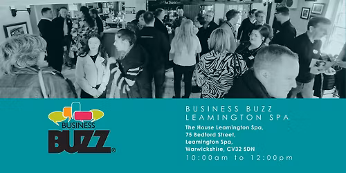 Business Buzz In Person Networking - Leamington Spa