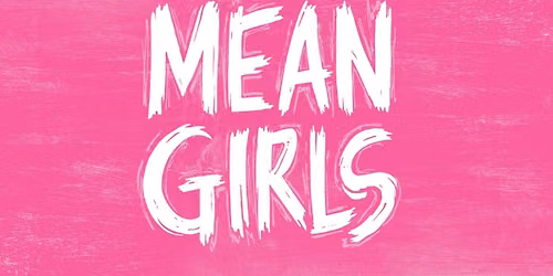 Slow Burn Theatre Co: Mean Girls
