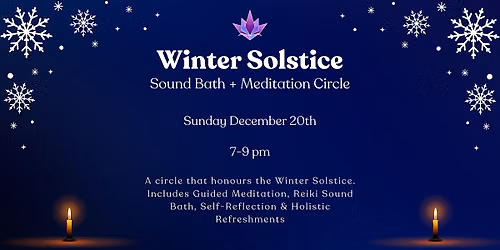 Winter Solstice Sound Bath + Meditation Circle