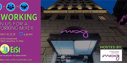 EiSi Network and Connect at Moxy Houston
