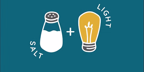 Salt + Light: A Young Adult Retreat on Becoming Who We Are Created To Be
