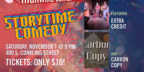 Storytime Comedy: Improv at The Highwire Center!