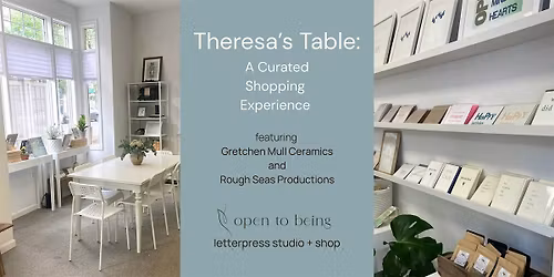 Theresa's Table: A Curated Shopping Experience at Open to Being