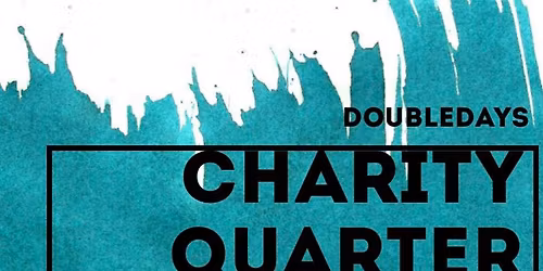 Doubledays Charity Quarter Auction