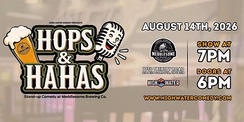 Hops & Hahas at Meddlesome Brewing Co.