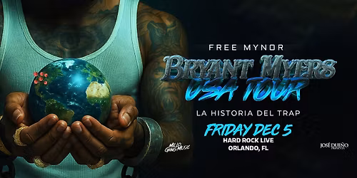 Bryant Myers - Free Mynor Tour: "La Historia Del Trap"