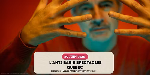 DARAN - Grand H\u00f4tel Apocalypse Tour \/\/ Jeudi 25 juin 2026 \/\/ L'Anti Bar & Spectacles