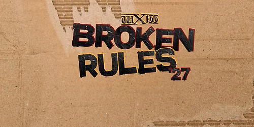 wXw Broken Rules 2027 - Dresden