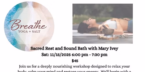 Sacred Rest and Sound Bath