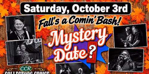 Mystery Date Rocks CCR