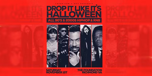 Drop It Like It's Halloween: All 90's and 2000's HIPHOP & RNB Party