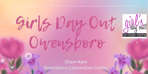 Girls Day Out, Owensboro - Fall 2026