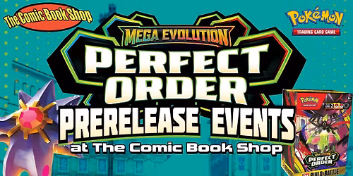 Pokemon TCG Perfect Order SATURDAY Prerelease at The Spokane Valley Comic Book Shop