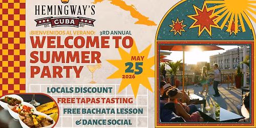 Welcome to Summer Party! | Memorial Day at Hemingway's Cuba