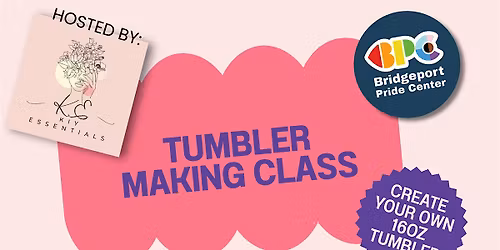Tumbler-Making Workshop