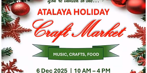 Atalaya Holiday Craft Market