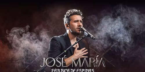 Jos\u00e9 Mar\u00eda Tour: Fabrica de Espinas