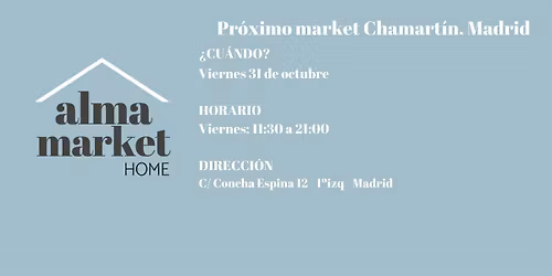 Mercadillo organizado por Alma Market Home, Chamart\u00edn, Madrid