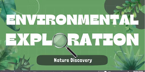 Environmental Exploration