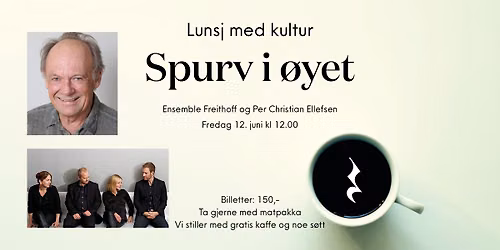 Lunsj med kultur: Spurv i \u00f8yet