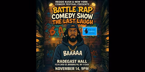 Battle Rap Comedy Show: The Last Laugh