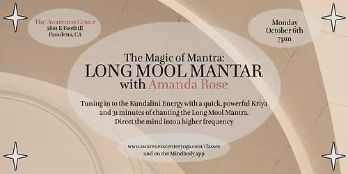 \u2728 The Magic of Mantra: LONG MOOL MANTAR with Amanda Rose \u2728