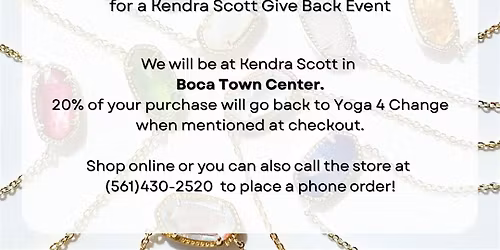 Kendra Scott Gives Back: Yoga 4 Change at Boca Town Center