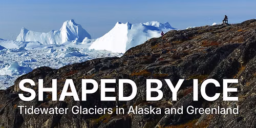 Shaped by Ice Exhibit