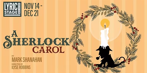 BHCC Theatre Program @ Lyric Stage's A Sherlock Carol