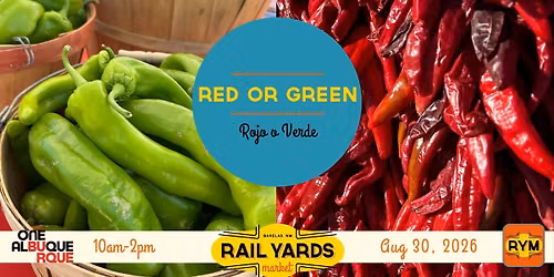 Red of Green Day at the Rail Yards Market