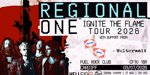 REGIONAL ONE + Skank Diva + Welterwait - CARDIFF - Fuel Rock Club