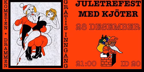 Juletrefest med Kj\u00f6ter \/\/ Kometen