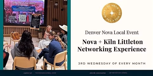 Denver Nova:  Networking Experience \u2014 Theme: Breaking the Burnout Cycle