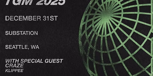 The Glitch Mob NYE Party w\/ special guest Craze
