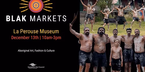 Blak Markets at La Perouse Museum | December 13th