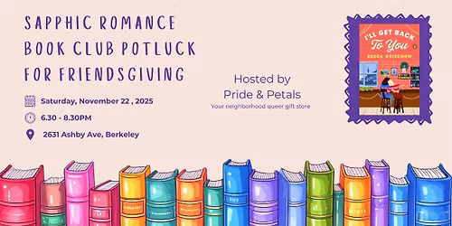 Sapphic Romance Book Club - Special Friendsgiving Potluck