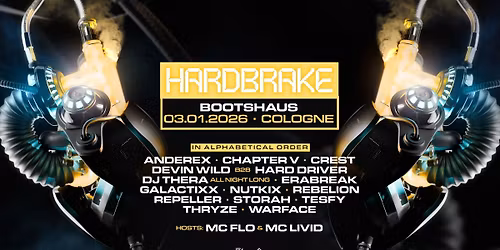 HARDBRAKE pres. REBELION, WARFACE, DEVIN WILD b2b HARD DRIVER and many more