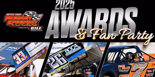 2025 Fremont Speedway Awards & Fan Party