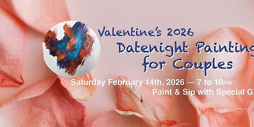 Valentine's 2026 Datenight Painting for Couples