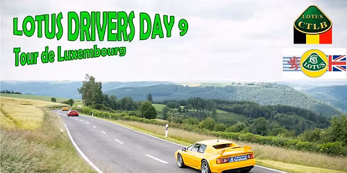 CTLB - Lotus Drivers Day 9 - Tour de Luxembourg