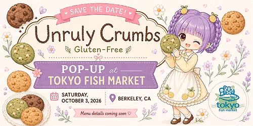 Gluten-Free Cookie Pop-Up at Tokyo Fish Market \u2013 Berkeley