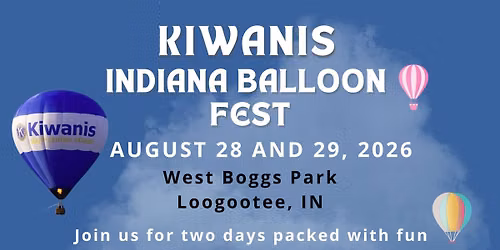 Kiwanis Indiana Balloon Fest