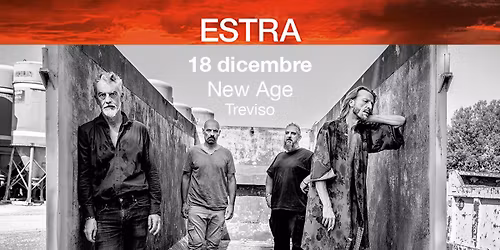 Estra - New Age, Roncade (TV) - 18.12.2025